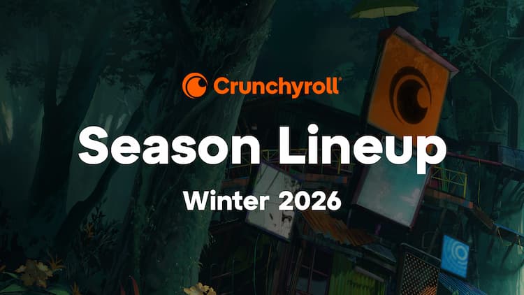 Crunchyroll Winter 2026 Anime That You Have To Watch Now!